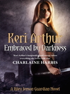 Embraced By Darkness (eBook): Riley Jenson Guardian Series, Book 5